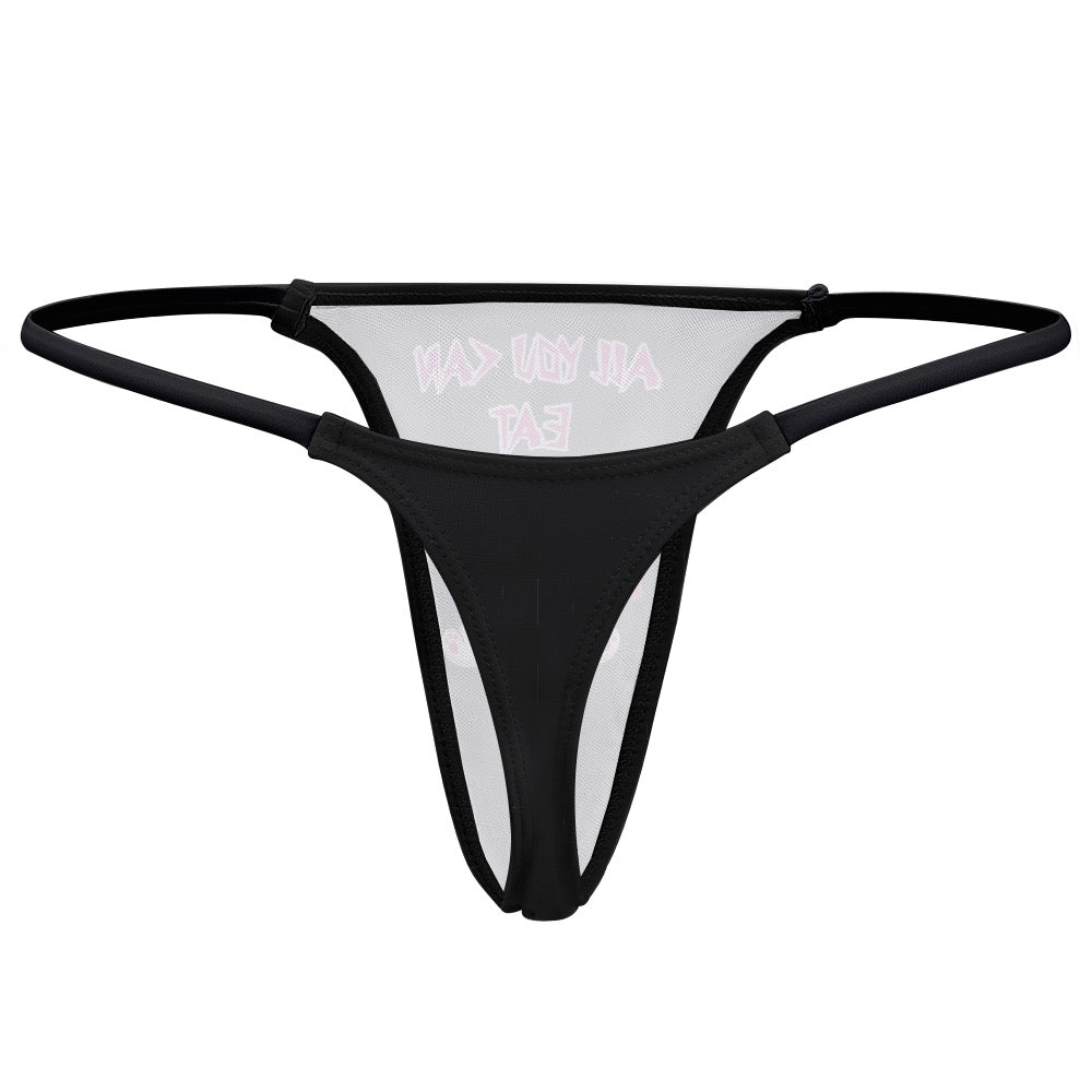 "ALL YOU CAN EAT" Ladies Thin Thong